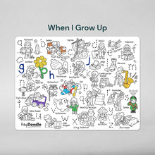 將圖片載入圖庫檢視器 When I Grow Up Classic Colouring &amp; Doodle Mat